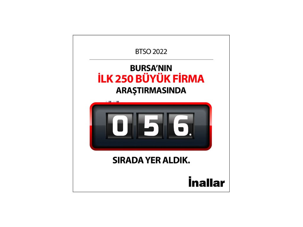 Bursa'nın İlk 250 Büyük Firma Araştırmasında 56. Sırada Yer Aldık.